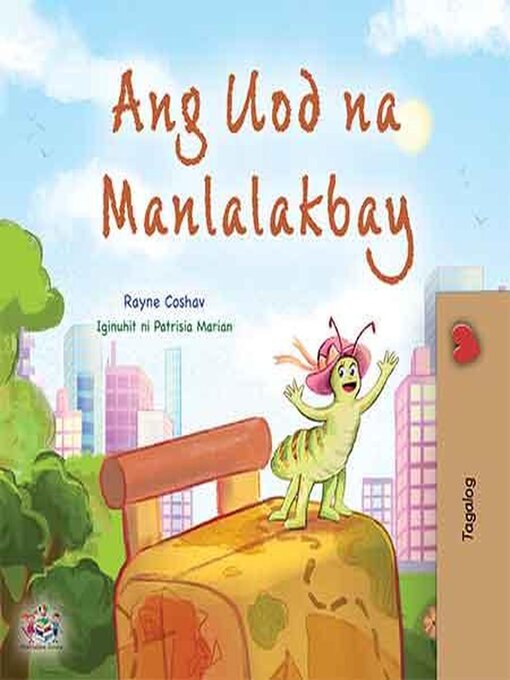 Title details for Ang Uod na Manlalakbay by Rayne Coshav - Available